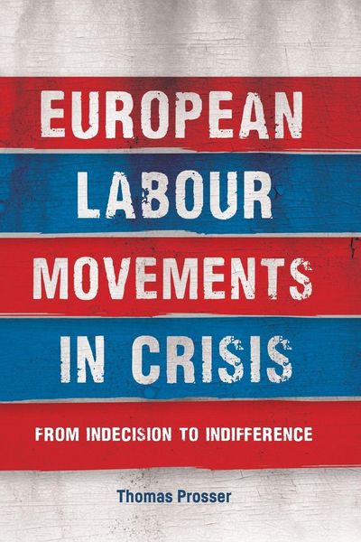 Produktbild: European labour movements in crisis