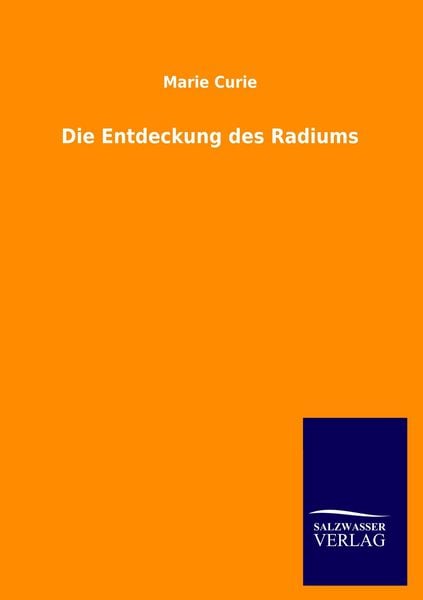 Produktbild: Die Entdeckung des Radiums