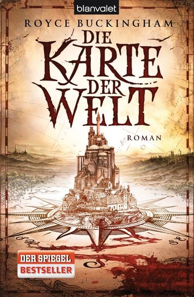 Die Karte der Welt / Kartograph Bd. 1, Taschenbuch von Royce Buckingham, Blanvalet