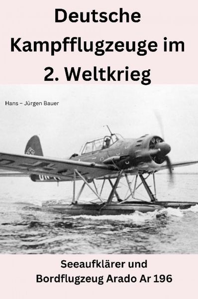 Produktbild: Deutsche Kampfflugzeuge im 2. Weltkrieg