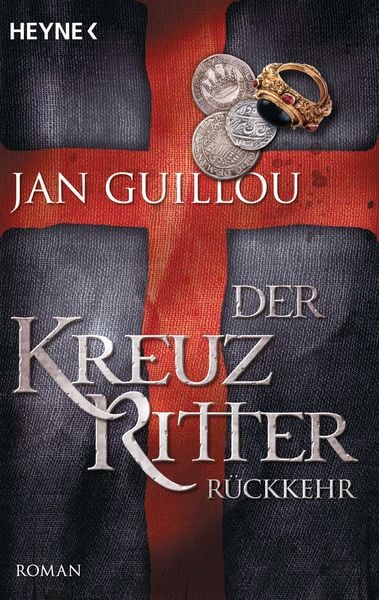 Der Kreuzritter - Rückkehr, Taschenbuch von Jan Guillou, Heyne