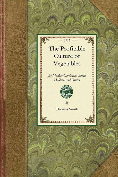 Produktbild: The Profitable Culture of Vegetables