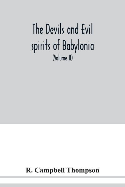 Produktbild: The devils and evil spirits of Babylonia