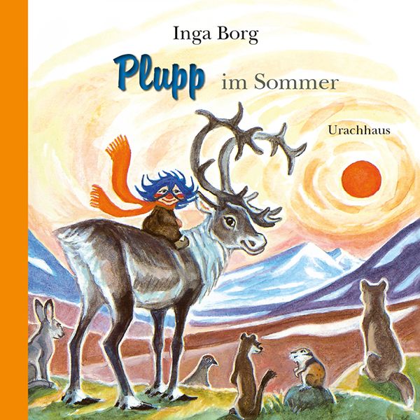 Plupp im Sommer, Gebundene Ausgabe von Inga Borg, Urachhaus, 978-3-8251-5239-0