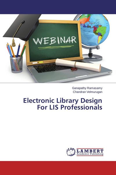 Produktbild: Electronic Library Design For LIS Professionals