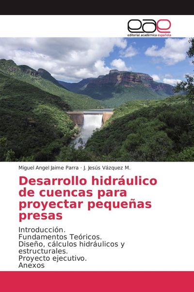 Produktbild: Desarrollo hidr&aacute;ulico de cuencas para proyectar peque&ntilde;as presas