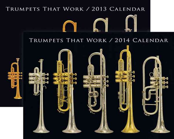 Produktbild: Trumpets That Work 2013 & 2014