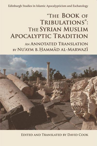 Produktbild: The Book of Tribulations: The Syrian Muslim Apocalyptic Tradition