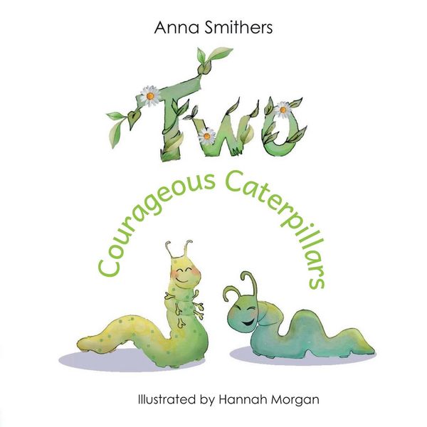 Produktbild: Two Courageous Caterpillars