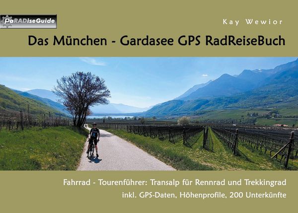 Produktbild: Das M&uuml;nchen - Gardasee GPS RadReiseBuch