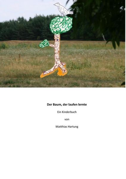 Produktbild: Der Baum, der laufen lernte