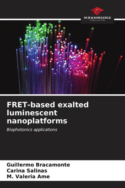 Produktbild: FRET-based exalted luminescent nanoplatforms