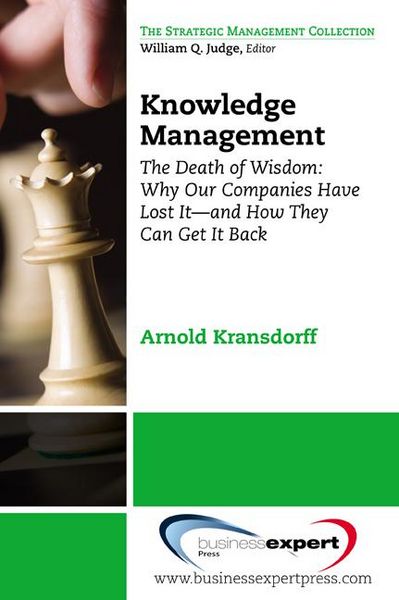Produktbild: Knowledge Management:The Death of Wisdom