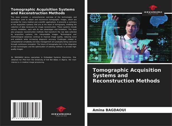 Produktbild: Tomographic Acquisition Systems and Reconstruction Methods