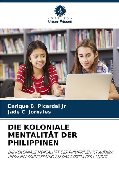 Produktbild: Die Koloniale Mentalit&auml;t der Philippinen