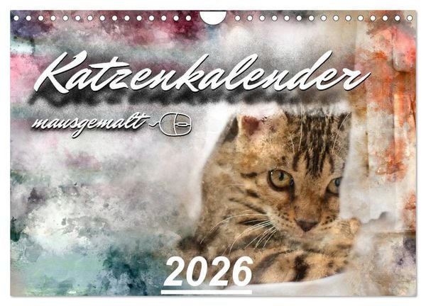 Katzenkalender mausgemalt (Wandkalender 2026 DIN A4 quer), CALVENDO Monatskalender