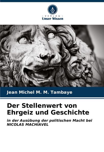 Produktbild: Der Stellenwert von Ehrgeiz und Geschichte