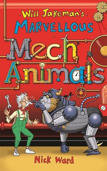 Produktbild: Will Jakeman's Marvellous Mechanimals
