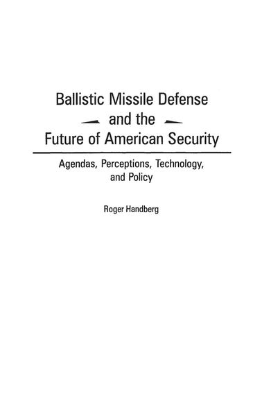 Produktbild: Ballistic Missile Defense and the Future of American Security