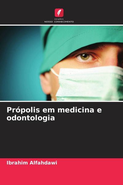 Produktbild: Pr&oacute;polis em medicina e odontologia