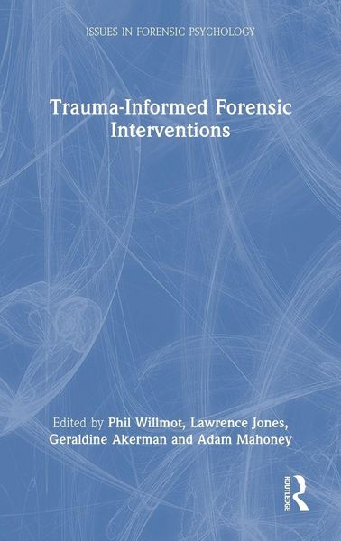 Produktbild: Trauma-Informed Forensic Interventions
