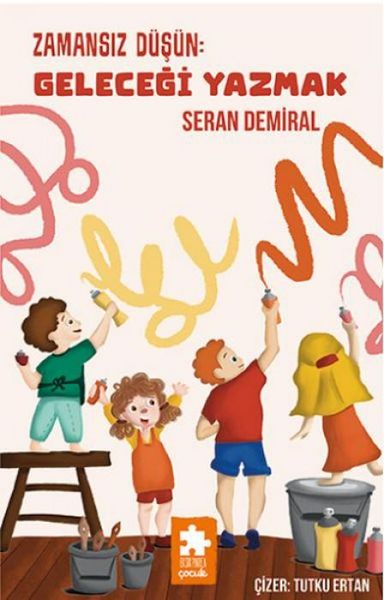 Produktbild: Zamansiz D&uuml;s&uuml;n Gelecegi Yazmak