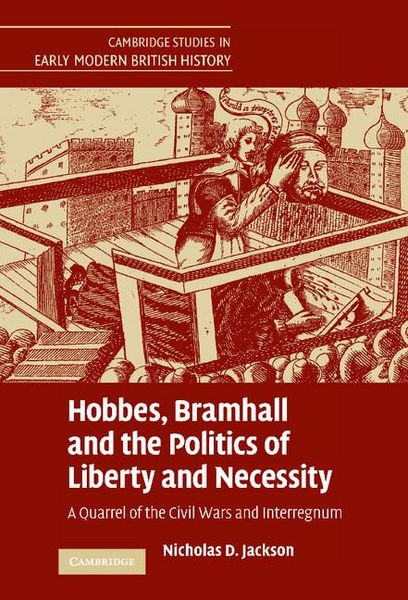 Produktbild: Hobbes, Bramhall and the Politics of Liberty and Necessity