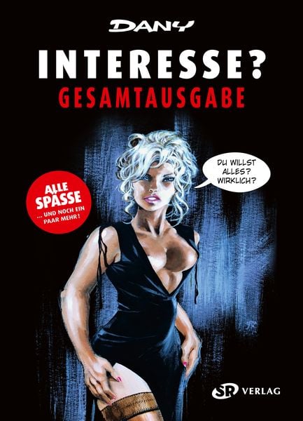 Interesse?, Gebundene Ausgabe von Dany Daniel Henrotin, SR Verlag, 978-3-947800-24-7