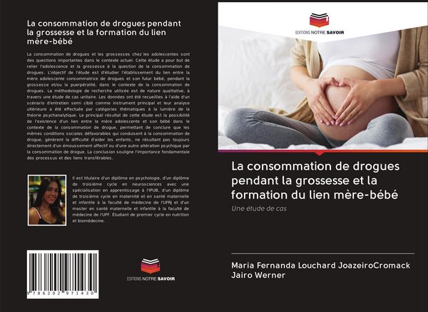 Produktbild: La consommation de drogues pendant la grossesse et la formation du lien m&egrave;re-b&eacute;b&eacute;
