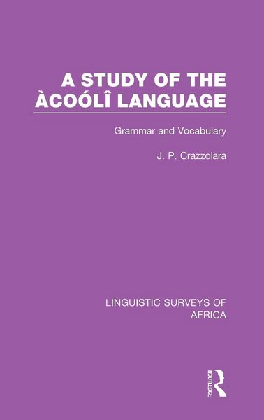 Produktbild: A Study of the &Agrave;co&oacute;l&icirc; Language