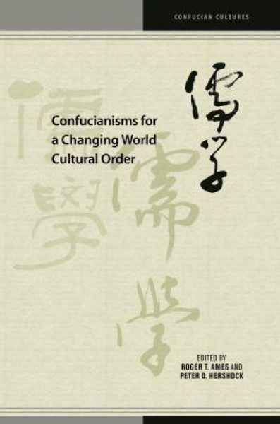 Produktbild: Confucianisms for a Changing World Cultural Order