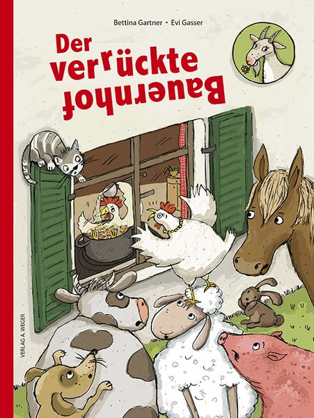 'Der verrückte Bauernhof' von 'Bettina Gartner' Buch