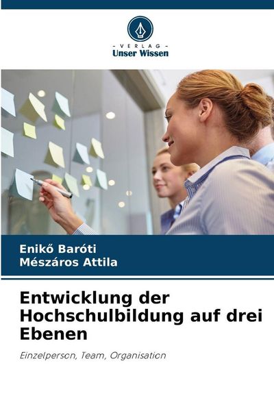 Produktbild: Entwicklung der Hochschulbildung auf drei Ebenen