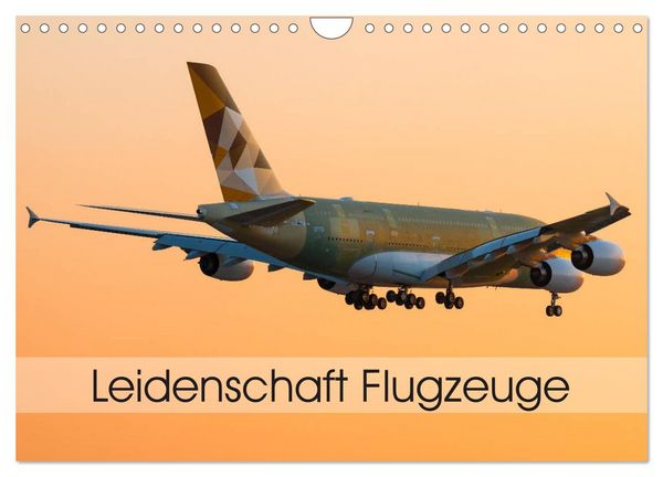 Produktbild: Leidenschaft Flugzeuge (Wandkalender 2026 DIN A4 quer), CALVENDO Monatskalender