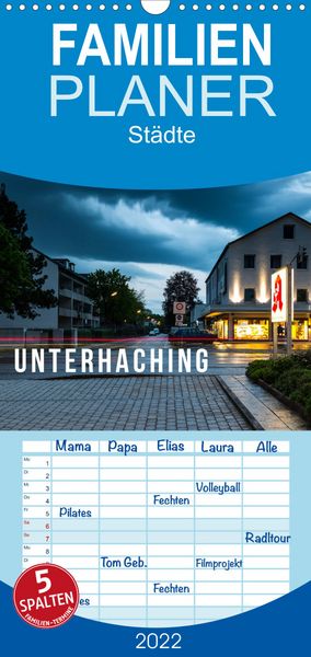 Produktbild: Familienplaner Unterhaching (Wandkalender 2022 , 21 cm x 45 cm, hoch)