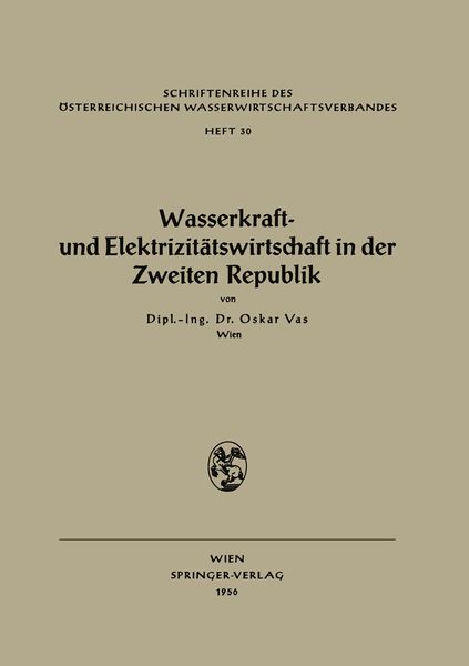 Produktbild: Wasserkraft- und Elektrizit&auml;tswirtschaft in der Zweiten Republik