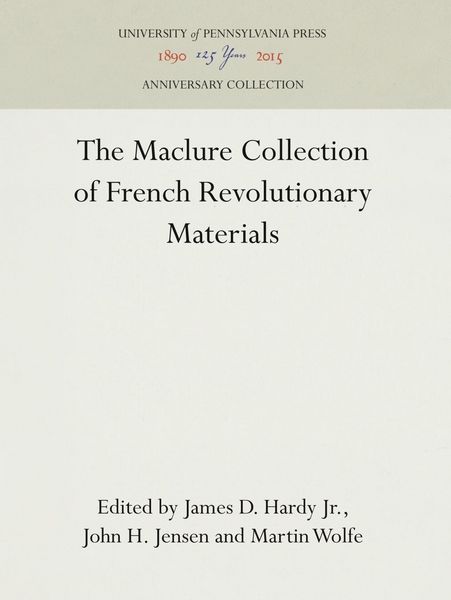 Produktbild: The Maclure Collection of French Revolutionary Materials