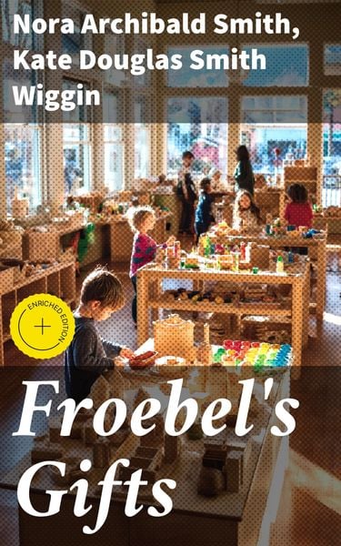 Produktbild: Froebel's Gifts