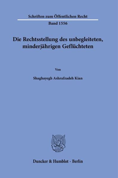 Produktbild: Die Rechtsstellung des unbegleiteten, minderjährigen Geflüchteten