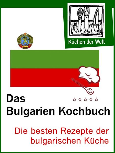 Produktbild: Die besten bulgarischen Rezepte