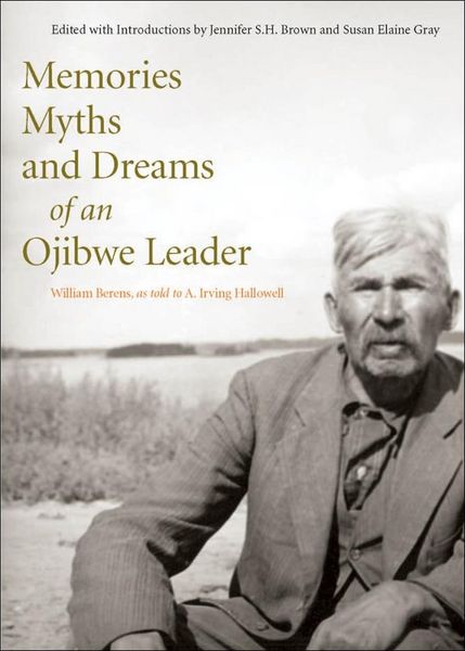 Produktbild: Memories, Myths, and Dreams of an Ojibwe Leader