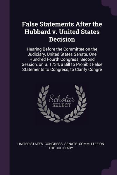 Produktbild: False Statements After the Hubbard v. United States Decision