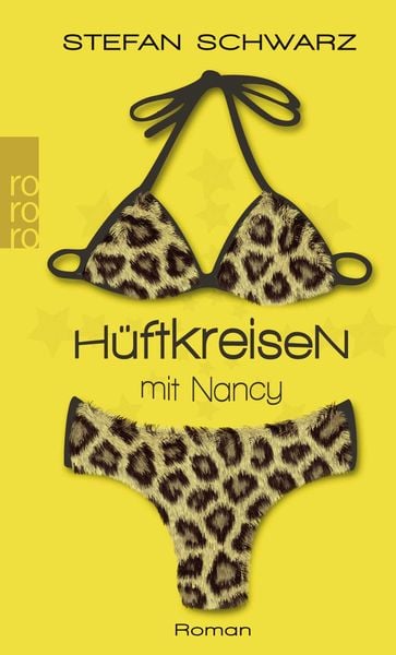Hüftkreisen mit Nancy, Taschenbuch von Stefan Schwarz, Rowohlt Taschenbuch, 2710001665822
