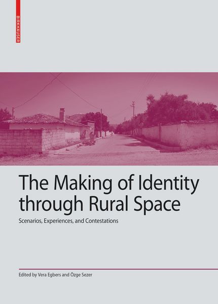 Produktbild: The Making of Identity through Rural Space