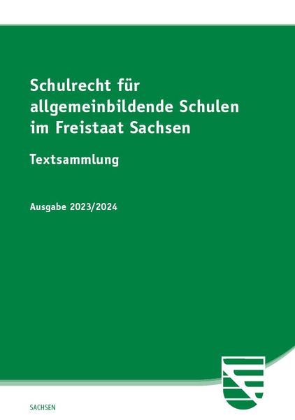 Produktbild: Schulrecht f&uuml;r allgemeinbildende Schulen im Freistaat Sachsen