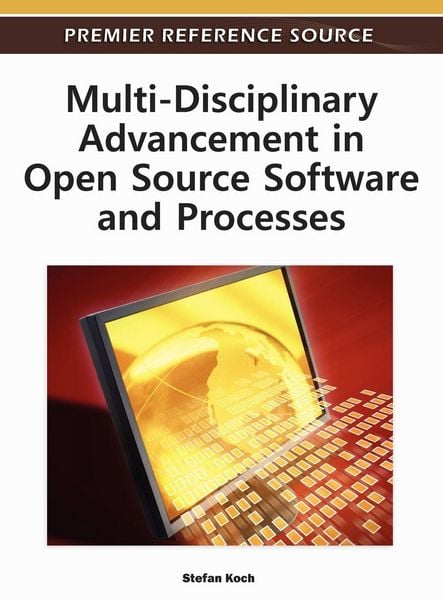 Produktbild: Multi-Disciplinary Advancement in Open Source Software and Processes