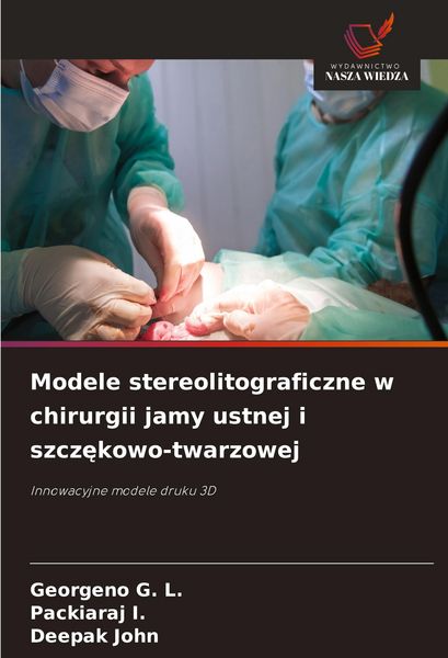 Produktbild: Modele stereolitograficzne w chirurgii jamy ustnej i szcz&iquest;kowo-twarzowej