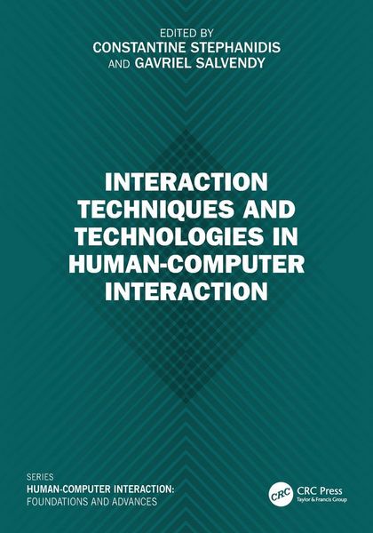 Produktbild: Interaction Techniques and Technologies in Human-Computer Interaction