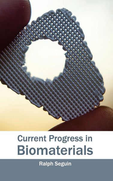 Produktbild: Current Progress in Biomaterials