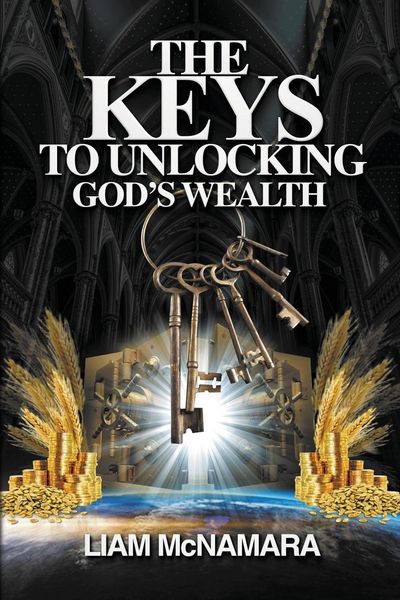 Produktbild: The Keys to Unlocking God's Wealth